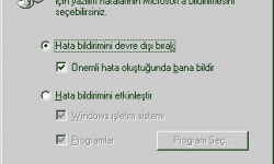 Windows Ayarları Sayfa 1 5.3 Hata Bildiriminin İptal Edilmesi: Başlat > Denetim Masası > Sistem > Gelişmiş > Hata Bildirimi Açılan penceredeki ayarları aşağıdaki gibi yapınız. “Tamam” ile çıkınız 5.4 Sistem Hatası ve Hata Ayıklamanın İptal Edilmesi: Başlat > Denetim Masası > Sistem > Gelişmiş > [Başlangıç ve Kurtarma]Ayarlar Açılan...